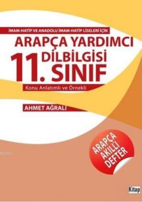 Arapça Yardımcı Dilbilgisi 11.Sınıf; Konu Anlatımlı ve Örnekleri Kolek