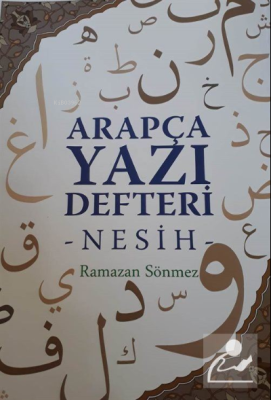 Arapça Yazı Defteri (Nesih) Kolektif