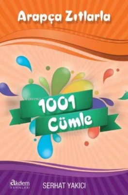 Arapça Zıtlarla 1001 Cümle Serhat Yakıcı