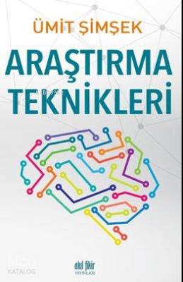 Araştırma Teknikleri Ümit Şimşek