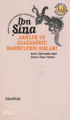 Arifler ve Olağanüstü Hadiselerin Sırları İbn-i Sina (Avicenna)