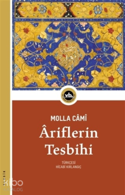 Ariflerin Tesbihi Molla Cami