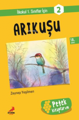 Arıkuşu - Petek Kitap Zeynep Yeşilmen