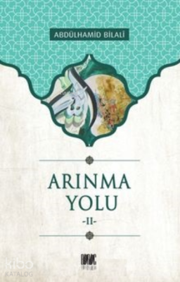 Arınma Yolu-2 Abdülhamid Bilali