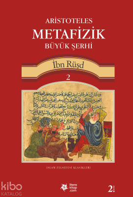 Aristoteles Metafizik Büyük Şerhi 2 İbn Rüşd