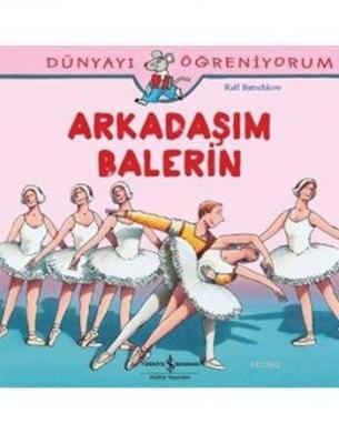 Arkadaşım Balerin Ralf Butschkow