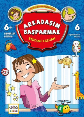 Arkadaşım Başparmak Bestami Yazgan