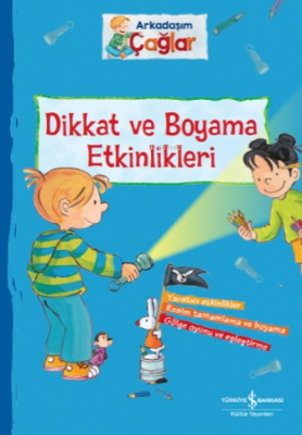 Arkadaşim Çağlar – Dikkat Ve Boyama Etkinlikleri Brigitte Paul