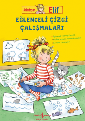 Arkadaşım Elif ;Eğlenceli Çizgi Çalişmaları Hanna Sörensen