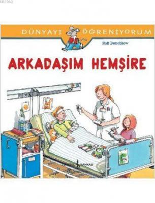 Arkadaşım Hemşire Ralf Butschkow