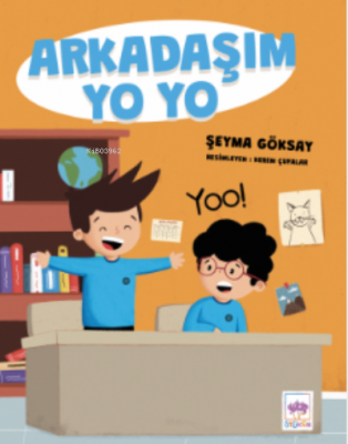 Arkadaşım Yo Yo Şeyma Göksay