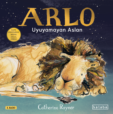 Arlo - Uyuyamayan Aslan Catherine Rayner