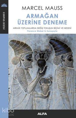 Armağan Üzerine Deneme Marcel Mauss