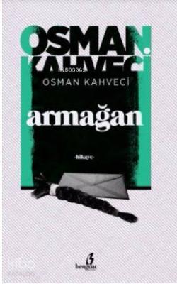 Armağan Osman Kahveci