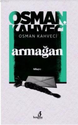 Armağan Osman Kahveci