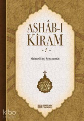 Ashab-ı Kiram - 1 Mahmut Sami Ramazanoğlu