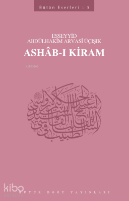 Ashab-ı Kiram Esseyid Abdülhakim Arvasi