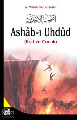 Ashab-ı Uhdud A. Muhammed El-Kasım