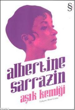 Aşık kemiği Albertine Sarrazin