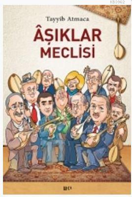 Aşıklar Meclisi Tayyib Atmaca