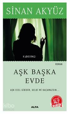 Aşk Başka Evde Sinan Akyüz