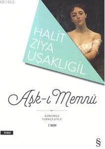 Aşk-ı Memnu Halit Ziya Uşaklıgil