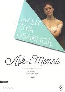 Aşk-ı Memnu Halit Ziya Uşaklıgil