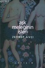 Aşk Meleğinin İşleri Zeynep Avcı