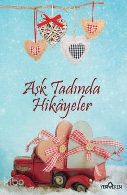 Aşk Tadında Hikâyeler Akif Bayrak