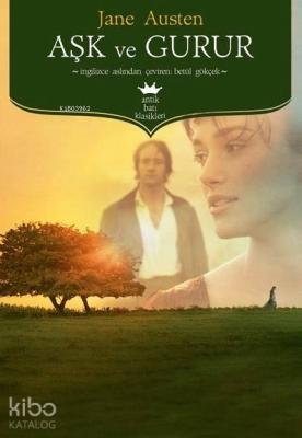 Aşk ve Gurur Jane Austen