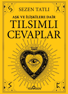 Aşk Ve İlişkilere Dair Tılsımlı Cevaplar Sezen Tatlı