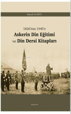 Askerin Din Eğitimi ve Din Dersi Kitapları Kamil Çoştu