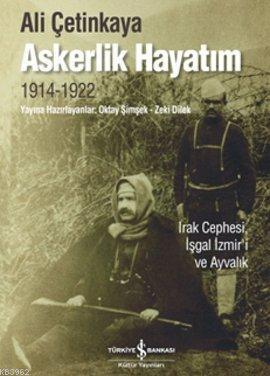 Askerlik Hayatım Ali Çetinkaya