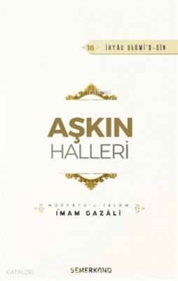 Aşkın Halleri İmam-ı Gazali