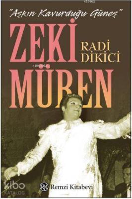 Aşkın Kavurduğu Güneş - Zeki Müren Radi Dikici