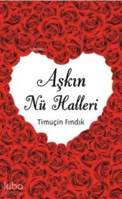 Aşkın Nü Halleri Timuçin Fındık