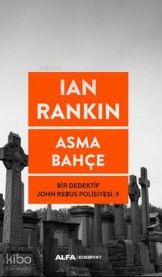 Asma Bahçe Ian Rankin