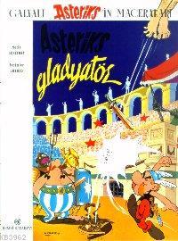 Asteriks Gladyatör Albert Uderzo