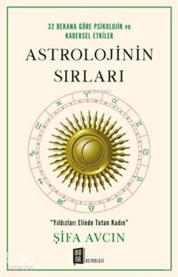 Astrolojinin Sırları Şifa Avcın