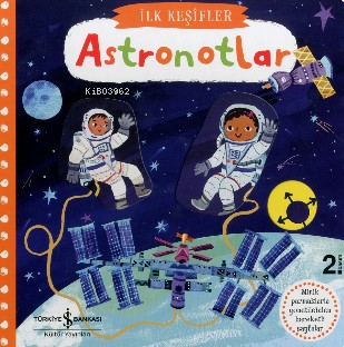 Astronotlar - İlk Keşifler Kolektif