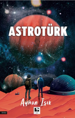 Astrotürk Ayhan Işık