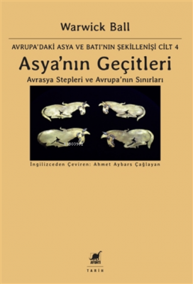 Asya’nın Geçitleri;Avrasya Stepleri ve Avrupa’nın Sınırları - Avrupa'd