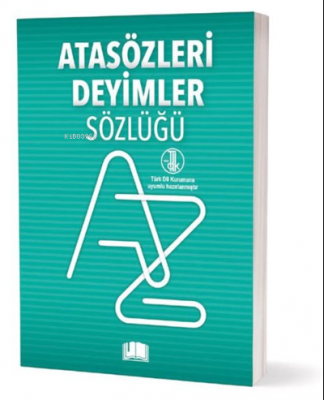 Atasözleri Deyimler Sözlüğü Kolektif