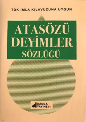 Atasözü Deyimler Sözlüğü (Plastik Kapak) Kolektif