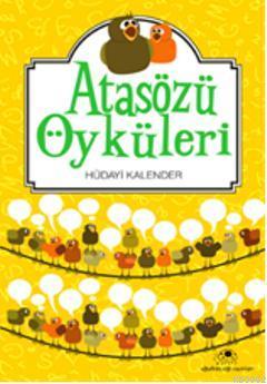 Atasözü Öyküleri Hüdayi Kalender