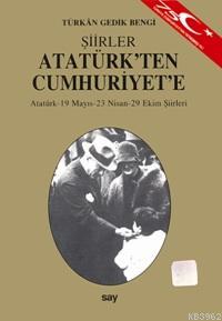 Atatürk'ten Cumhuriyet'e Türkan Gedik Bengi