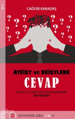 Ateist ve Deistlere Cevap Cağfer Karadaş