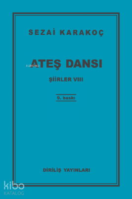 Ateş Dansı Sezai Karakoç