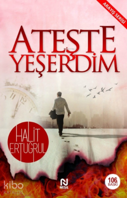 Ateşte Yeşerdim Halit Ertuğrul