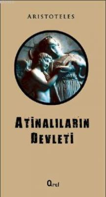 Atinalıların Devleti Aristoteles (Aristo)